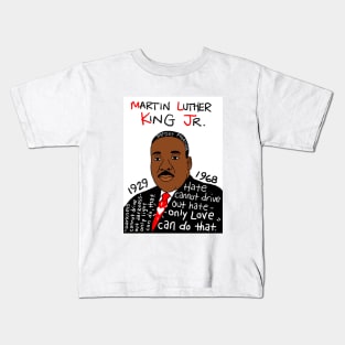 Martin Luther King Jr. Kids T-Shirt